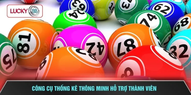 Công cụ thống kê thông minh hỗ trợ thành viên 