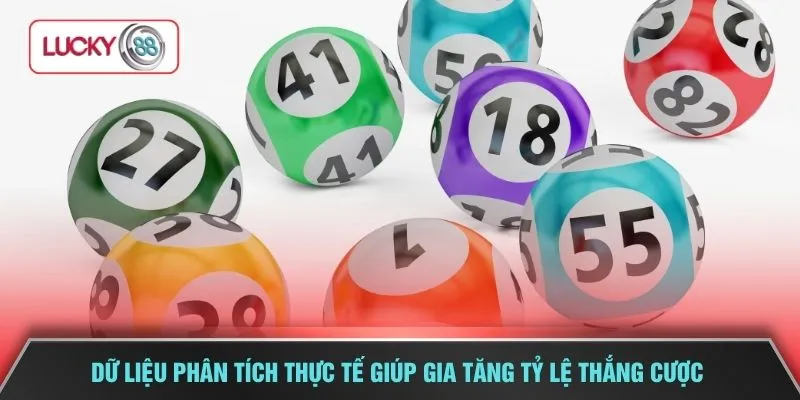 Dữ liệu phân tích thực tế giúp gia tăng tỷ lệ thắng cược